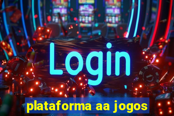 plataforma aa jogos